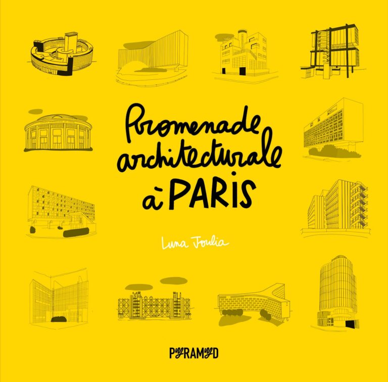 Comment redécouvrir le design et l&rsquo;architecture de Paris ? (Deux pépites à lire et à vivre)